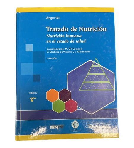 Tratado De Nutrición Tomo Iv - Ángel Gil - Panamericana