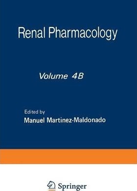 Libro Renal Pharmacology - Manuel Martinez-maldonado