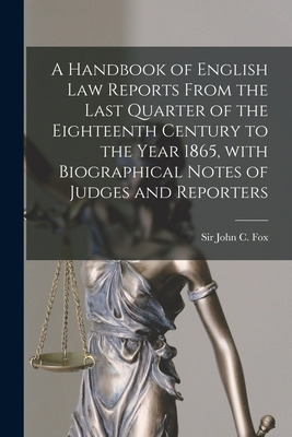 Libro A Handbook Of English Law Reports From The Last Qua...