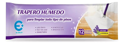 Eclean Traperos Humedos 12 Unidades - Aroma Lavanda