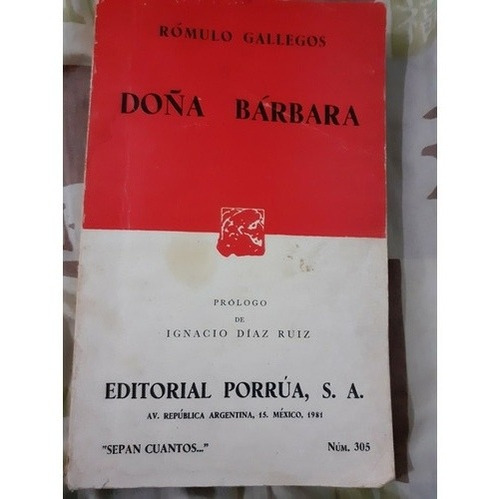 Doña Bárbara Rómulo Gallegos Libro 