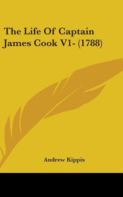 Libro The Life Of Captain James Cook V1- (1788) - Kippis,...
