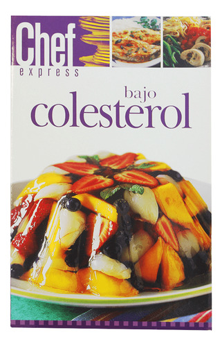 Libro Chef Express Bajo Colesterol