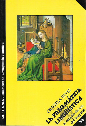 La Pragmatica Lingüística, Graciela Reyes, Wl.