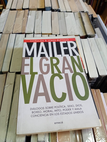 El Gran Vacio - Mailer & Buffalo - Emecé