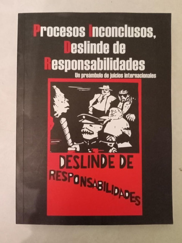 Procesos I. Deslinde De Responsabilidades. José Revueltas