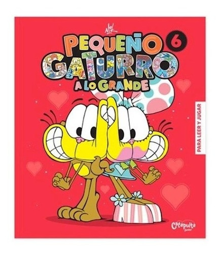 Libro Peque¤o Gaturro A Lo Grande 6 De Nik