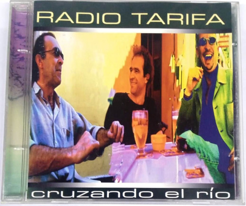Radio Tarifa - Cruzando El Río Cd