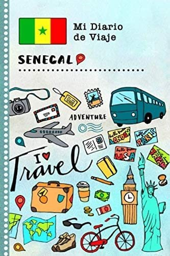 Libro: Senegal - Diario De Viaje: Libro De Registro De Viaje