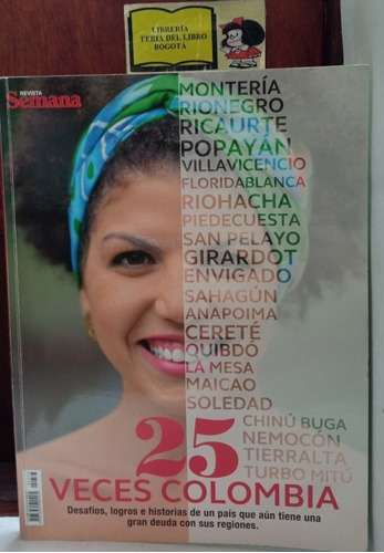 Revista Semana - 25 Veces Colombia - Regiones - Abril 2016