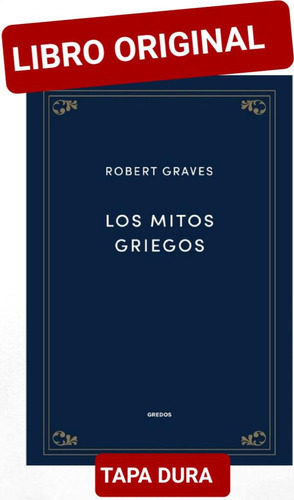 Los Mitos Griegos ( Libro Nuevo Y Original )