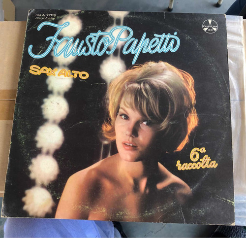 Antiguo Vinil Lp Disco Fausto Papetti Sax Alto 6 Raccolta 12