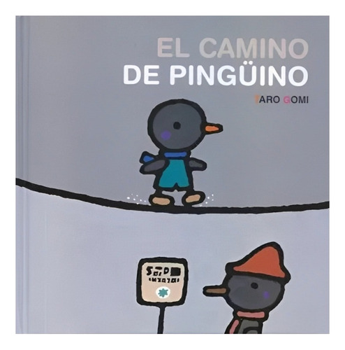 Libro El Camino De Pinguino /347