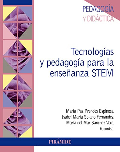 Libro Tecnología Y Pedagogía Para La Enseñanza Stem De María