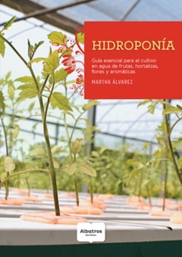 Libro Hidroponia De Martha Alvarez