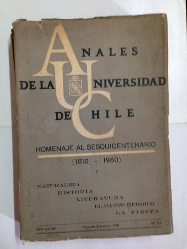 Anales De La Universidad De Chile Sesquicentenario 1810-1960