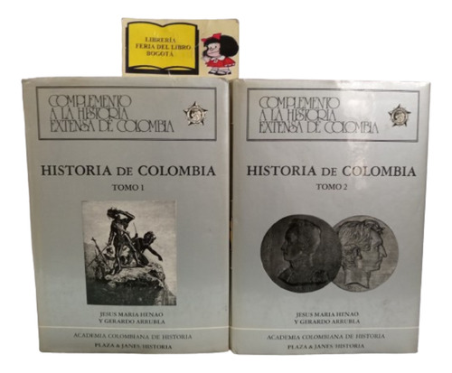 Historia De Colombia - Henao & Arrubla - 2 Tomos - 1985