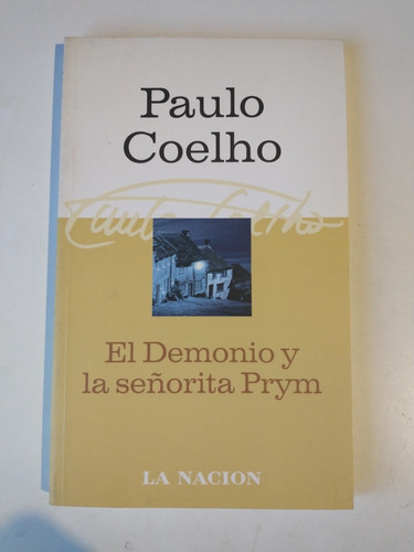 El Demonio Y La Señorita Prym P. Coelho