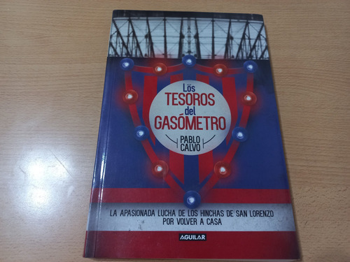 Libro Los Tesoros Del Viejo Gasometro (Usado)