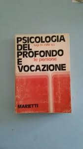 Livro Psicologia Del Profondo E Vocazione - Luigi M. Rulla [1978]