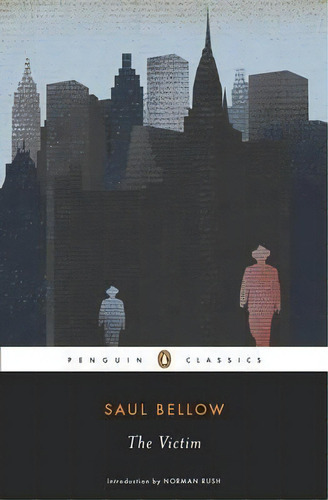 The Victim, De Saul Bellow. Editorial Penguin Books, Tapa Blanda En Inglés