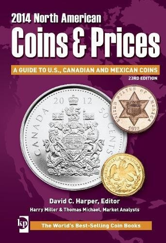 2014 North American Coins  Y  Prices A Guide To Us, Canadian