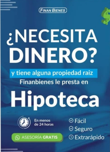 Préstamos De Dinero En Hipoteca. 