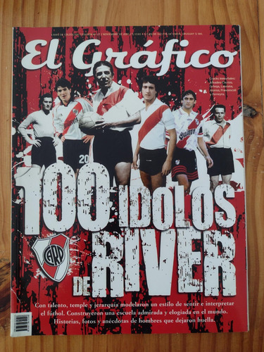 Revista El Grafico 100 Ídolos De River Plate