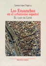 Ensanches En El Urbanismo Español,los - Lopez Trigal, Lo...