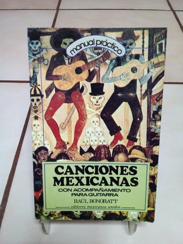 Canciones Mexicanas. Raúl Bonoratt