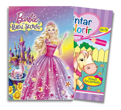 Livro Infantil Barbie E O Portal Secreto E Brinde