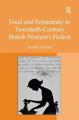 Libro Food And Femininity In Twentieth-century British Wo...