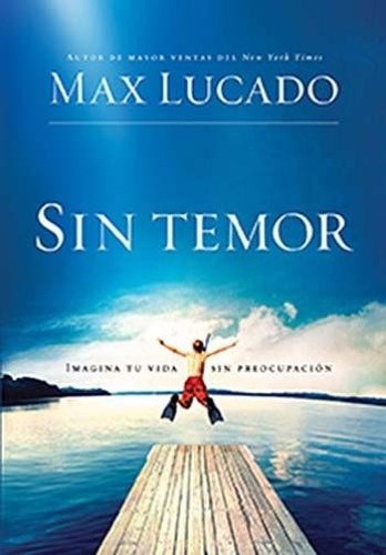 Sin Temor  - Max Lucado