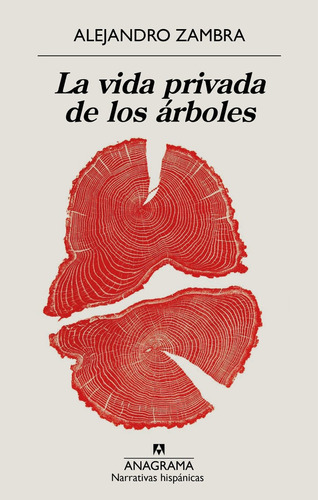 Libro La Vida Privada De Los Arboles - Zambra, Alejandro