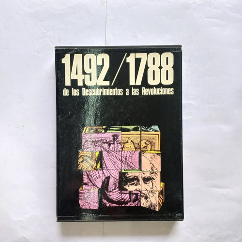 1492/1788 De Los Descubrimientos A Las Revoluciones