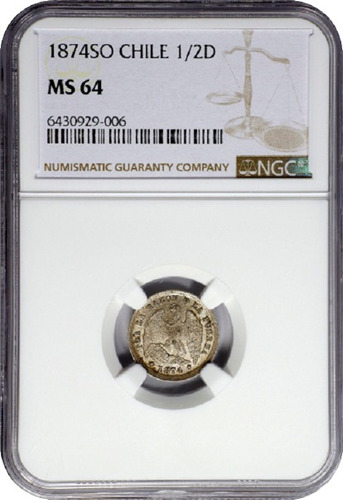 Moneda Chile Medio Decimo 1874 Muy Rara Certificado Ngc Ms64