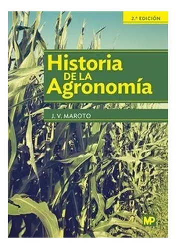 Historia De La Agronomia