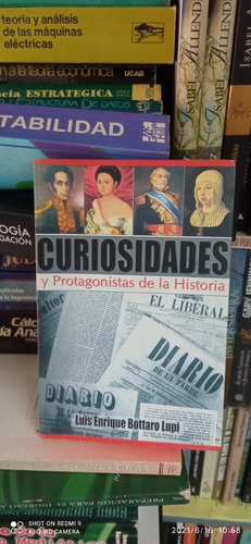 Curiosidades Y Protagonistas De La Historia. Luis Bottaro