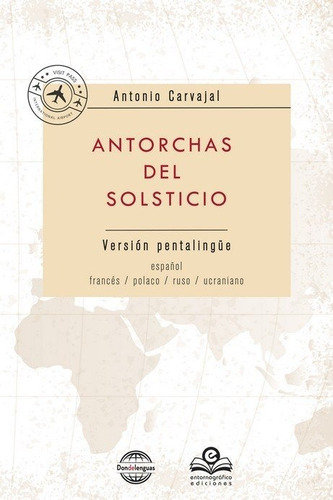 Libro Antorchas Del Solsticio - Carvajal, Antonio