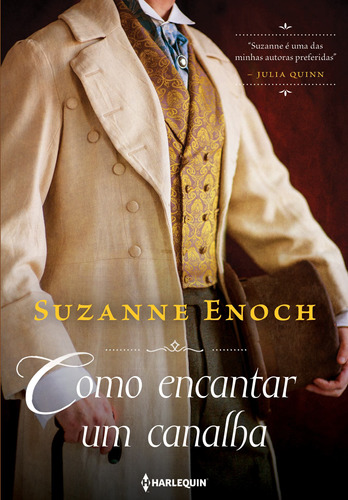 Como encantar um canalha: Trilogia dos Canalhas Livro 2, de Enoch, Suzanne. Editora HR Ltda., capa mole em português, 2019
