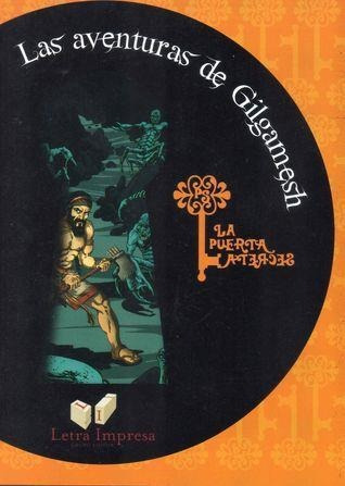 Aventuras De Gilgamesh, Las