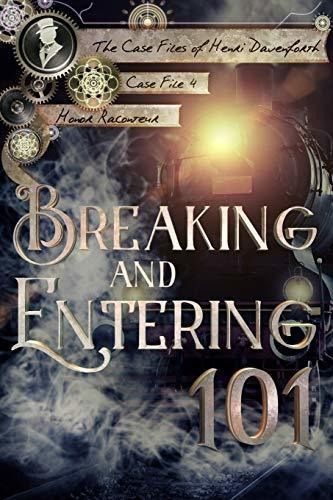 Book : Breaking And Entering 101 (the Case Files Of Henri..