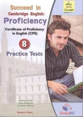 Libro Succeed In Cambridge English: Proficiency 8 Practic...