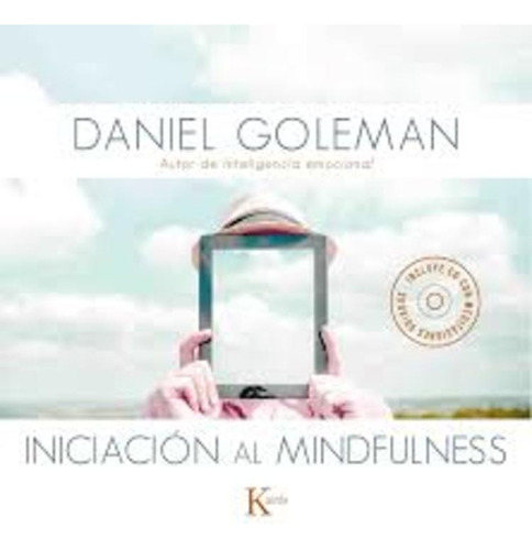 Iniciacion Al Mindfulness (c/cd) - Daniel Goleman