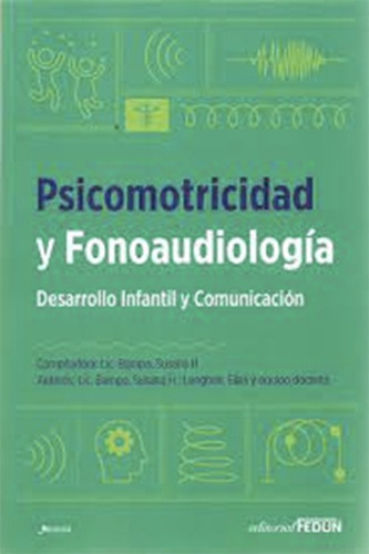 Psicomotricidad Y Fonoaudiologa  Desarrollo Infantiliui