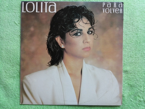 Eam Lp Vinilo Lolita Para Volver 1985 Octavo Album D Estudio