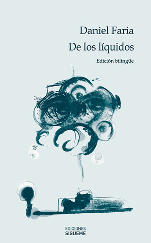 De Los Lãâquidos, De Faria, Daniel. Editorial Ediciones Sígueme, S. A., Tapa Dura En Español