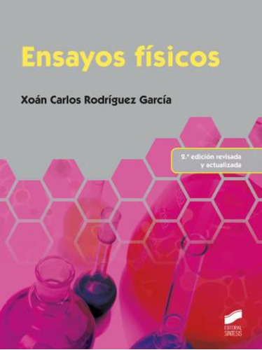Ensayos Físicos / Juan Carlos Rodríguez García