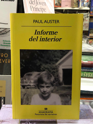 Informe Del Interior - Paul Auster - Anagrama