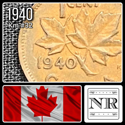 Canadá - 1 Cent - Año 1940 - Km #32 - George Vi